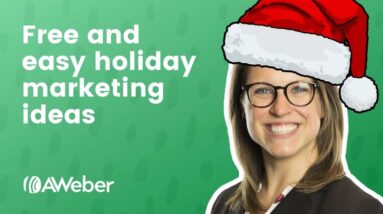 Free and easy holiday marketing ideas